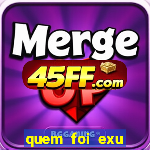 quem foi exu caveira em vida